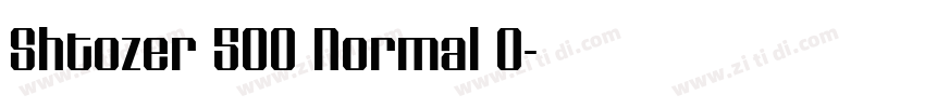 Shtozer 500 Normal O字体转换